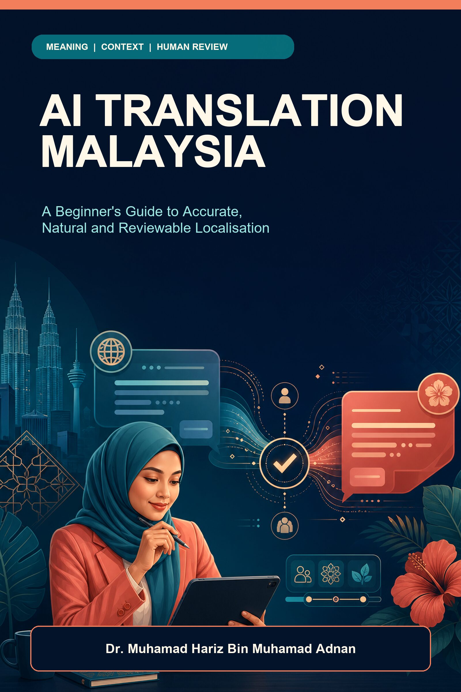 AI Translation Malaysia ebook cover with an abstract bilingual communication pathway in navy, teal and coral