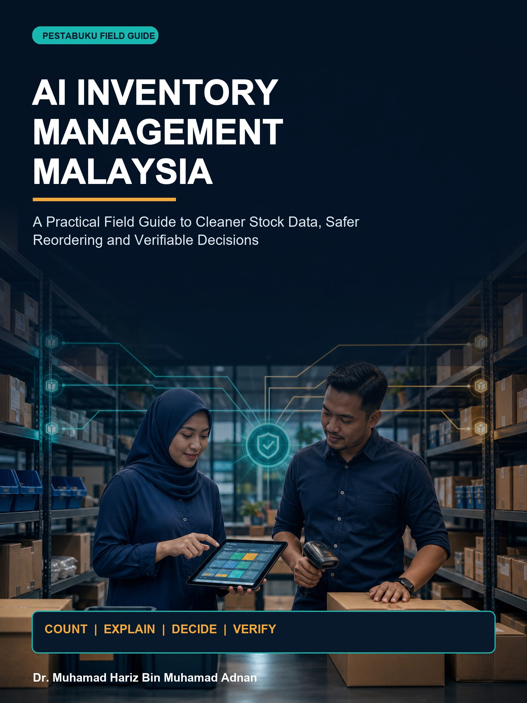 AI Inventory Management Malaysia ebook cover showing Malaysian stockroom operators, shelves, scanner and a human verification checkpoint