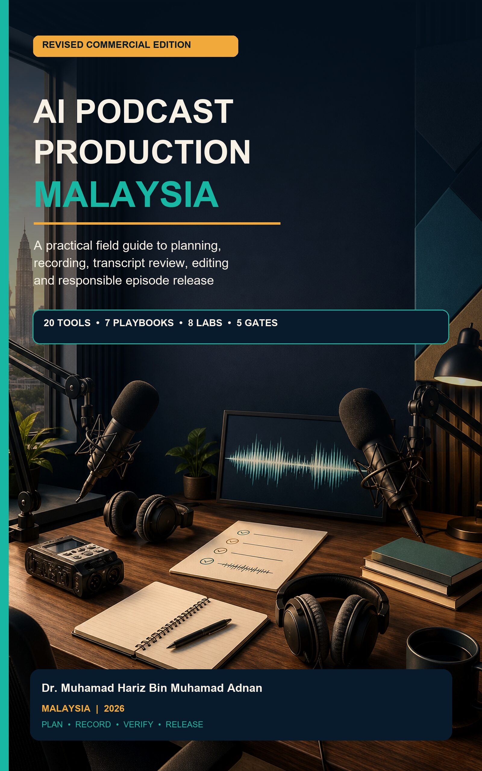 AI Podcast Production Malaysia ebook cover showing a Kuala Lumpur studio with two microphones, headphones, a field recorder and an audio waveform