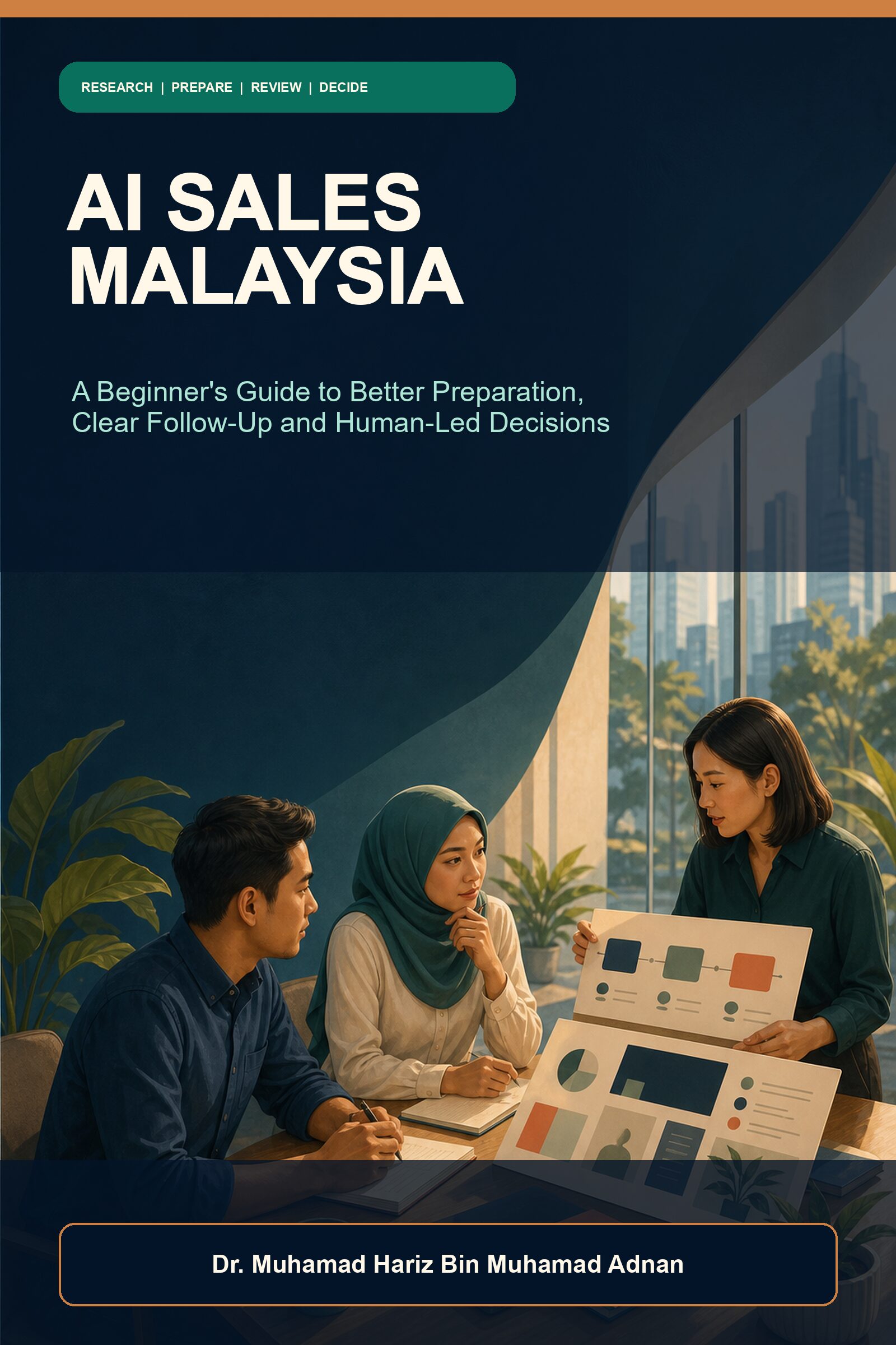 AI Sales Malaysia ebook cover showing three Malaysian professionals preparing for a customer conversation around account-research boards in a contemporary Kuala Lumpur workspace