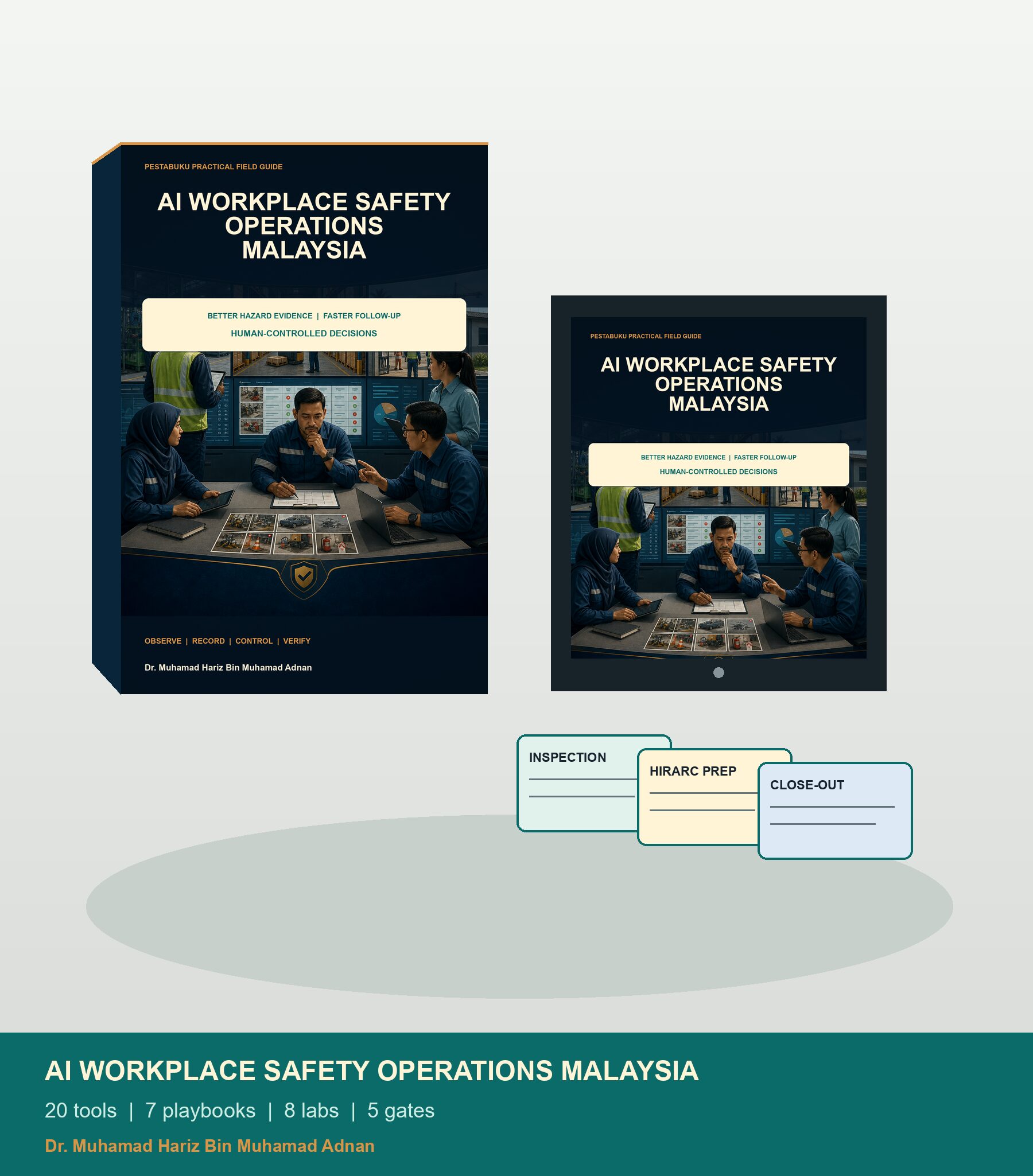 AI Workplace Safety Operations Malaysia commercial ebook and tablet mockup featuring hazard evidence, follow-up tools and human-controlled decisions
